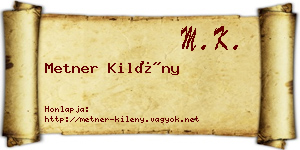 Metner Kilény névjegykártya